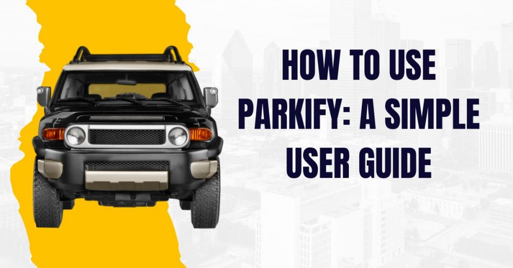 parkify use