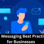 sms messaging best practices