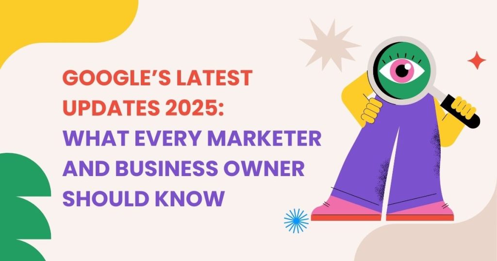 google’s latest updates