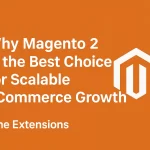 magento 2 ecommerce growth