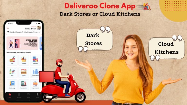 Which Works Best for Your Deliveroo Clone – Dark Stores or Cloud Kitchens?