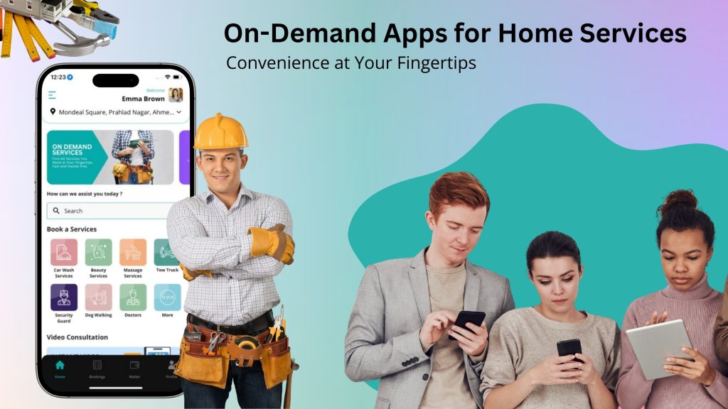On-Demand Apps for Home Services