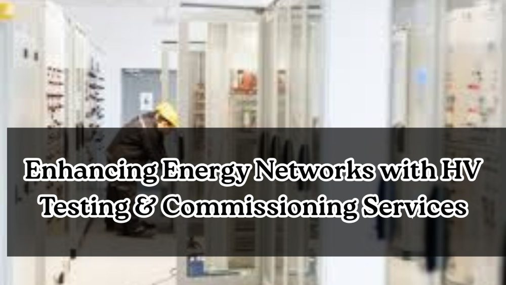 hv testing & commissioning services