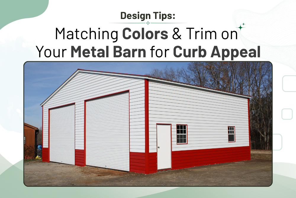 metal barn color and trim tips