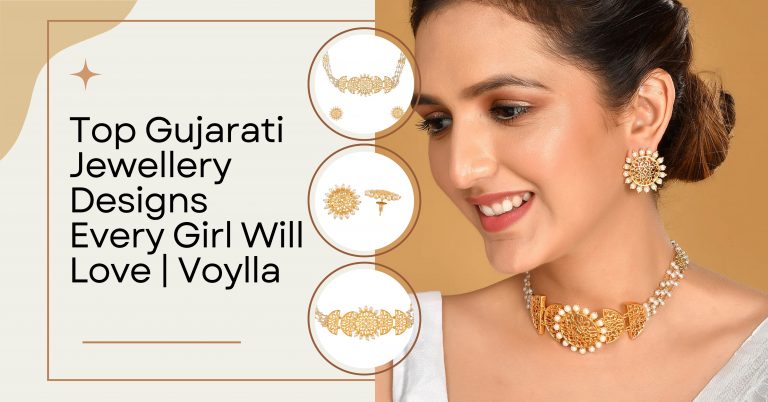 Top Gujarati Jewellery Designs Every Girl Will Love | Voylla