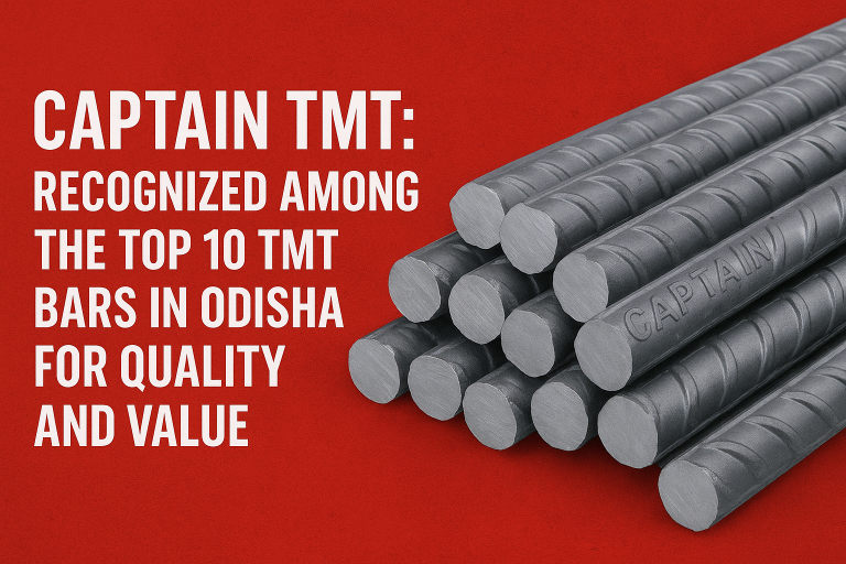 Captain TMT: Recognized Among the Top 10 TMT Bars in Odisha for Quality and Value