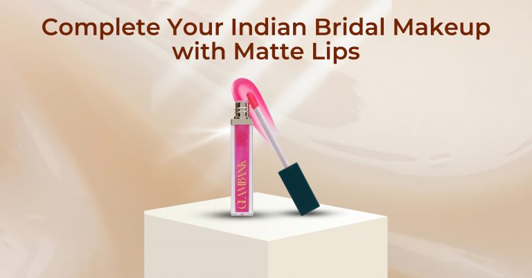 Complete Your Indian Bridal Makeup with Matte Lips