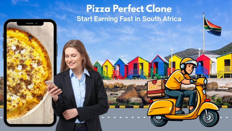 Pizza Perfect Clone App: Build & Earn Quickly in South Africa