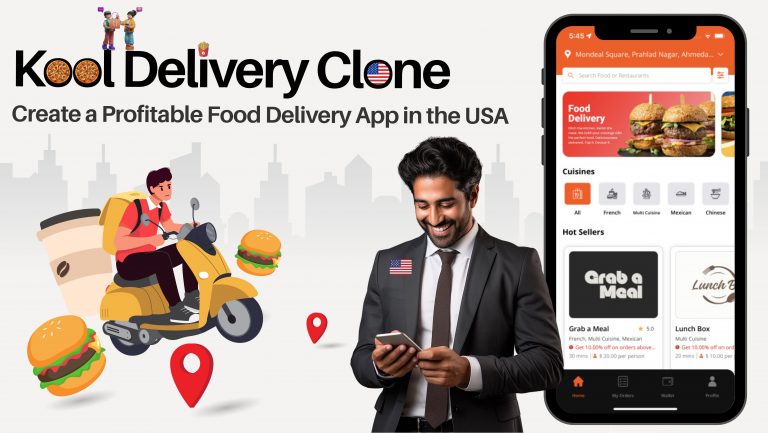 Create a Profitable Food Delivery App in the USA with Kool Delivery Clone