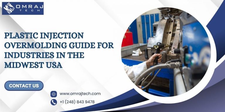 Plastic Injection Overmolding Guide for Industries in the Midwest USA