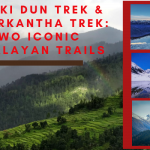 har ki dun trek & kedarkantha trek