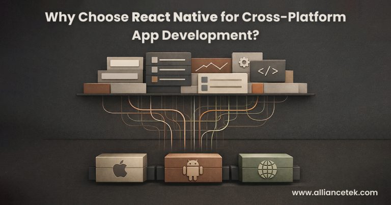 Why Choose React Native for Cross-Platform App Development?