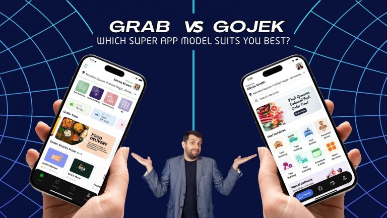Building a Super App? Compare Gojek vs Grab Models Before You Start