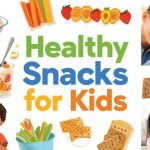 healthy snacks for kids