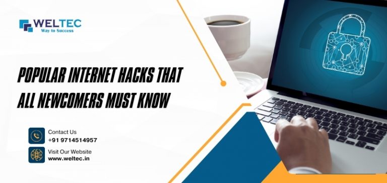 Popular Internet Hacks that All Newcomers must know.