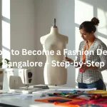 fashion designer in bangalore