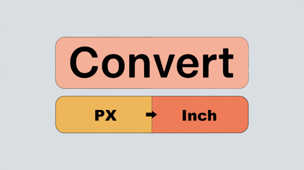 A Complete Guide to Converting Print Size into Accurate Digital Resolution