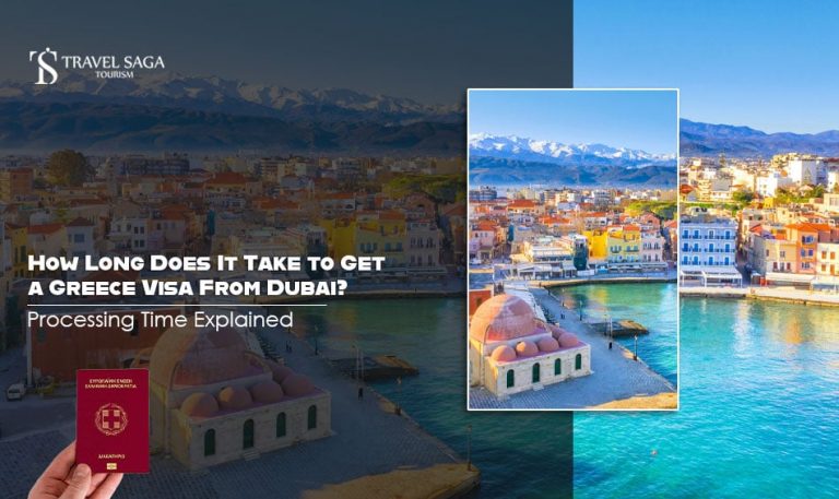 How Long Does it Take to Get a Greece Visa from Dubai? Processing Time Explained