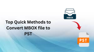 Top Quick Methods to Convert MBOX file to PST