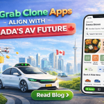 How Grab Clone Apps Align with Canada’s AV Future