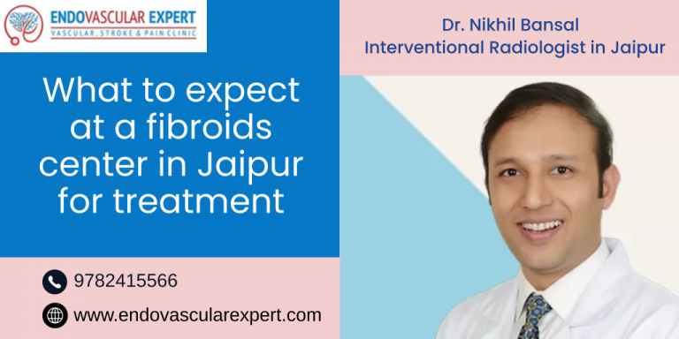 What to expect at a fibroids center in Jaipur for treatment