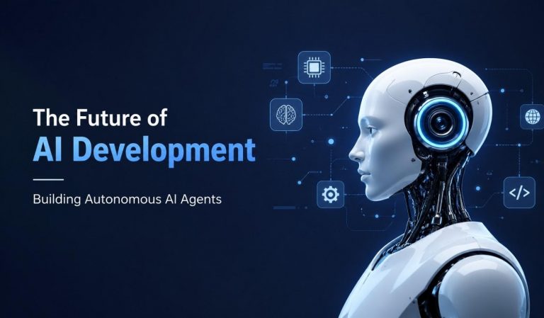 The Future of AI Development: Building Autonomous AI Agents