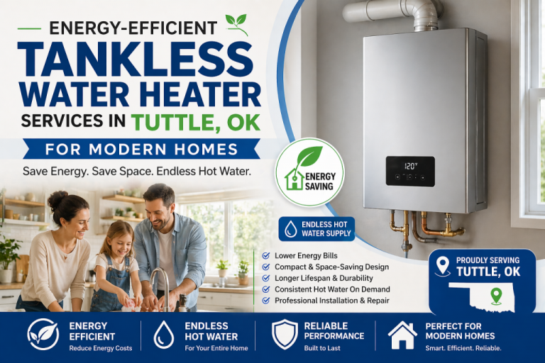 Energy-Efficient Tankless Water Heater Services in Tuttle, OK for Modern Homes