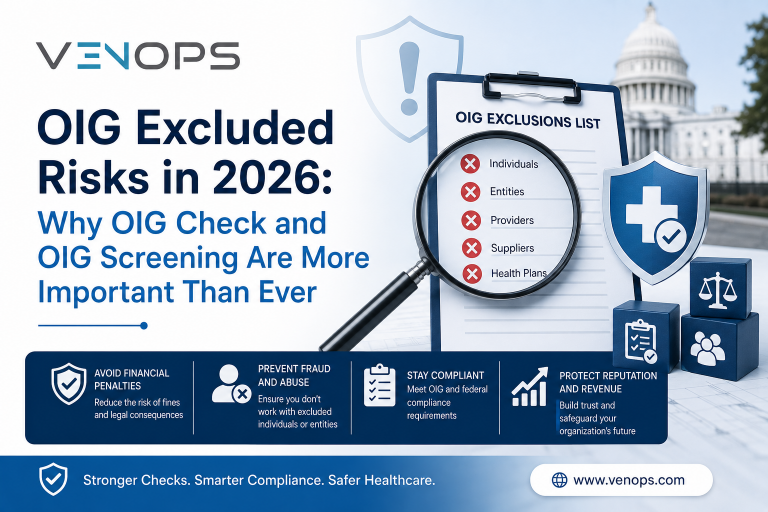 OIG Excluded Risks in 2026: Why OIG Check and OIG Screening Are More Important Than Ever