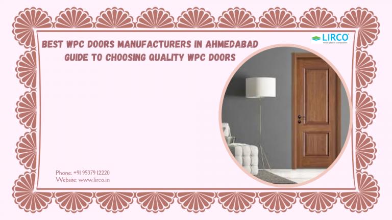 Best WPC Doors Manufacturers in Ahmedabad Guide to Choosing Quality WPC Doors