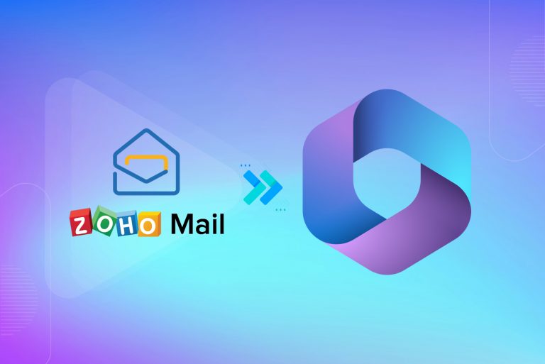 How to Migrate Zoho Mail to Microsoft 365?